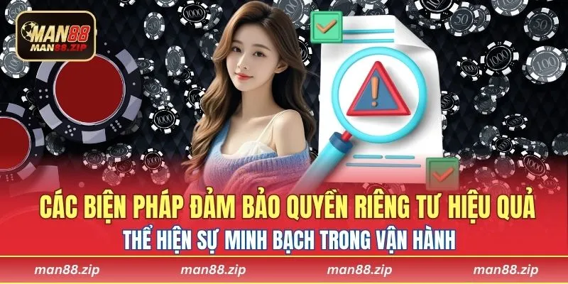 Các biện pháp đảm bảo quyền riêng tư hiệu quả