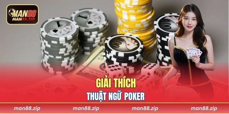 Khái niệm về thuật ngữ Poker